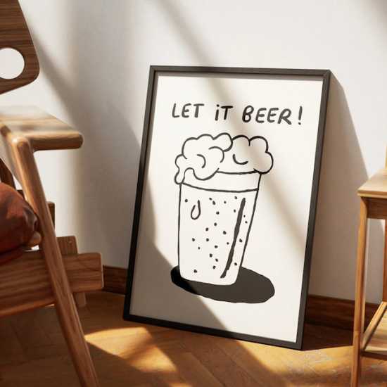 Affiche Let It Beer - Les Raffineurs